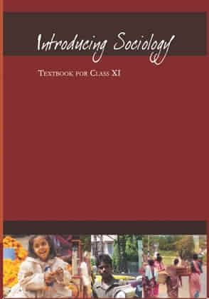 Class 11 Introducing Sociology text book